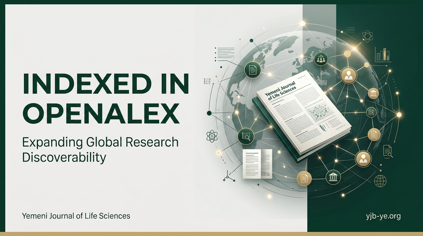 Yemeni Journal of Life Sciences indexed in OpenAlex
