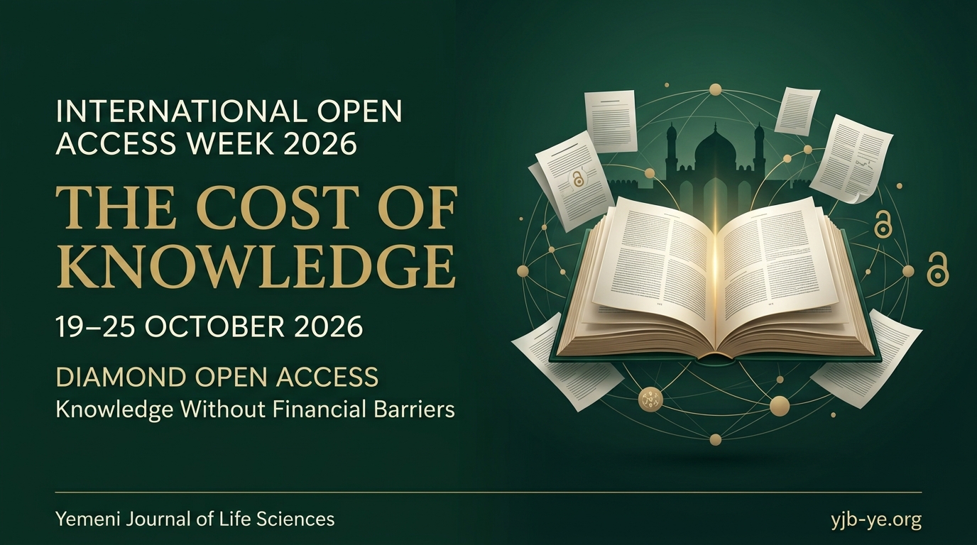 Yemeni Journal of Life Sciences marks International Open Access Week 2026 under the theme The Cost of Knowledge.